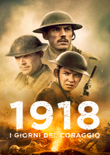 1918 - I giorni del coraggio