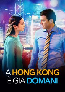 A Hong Kong è già domani